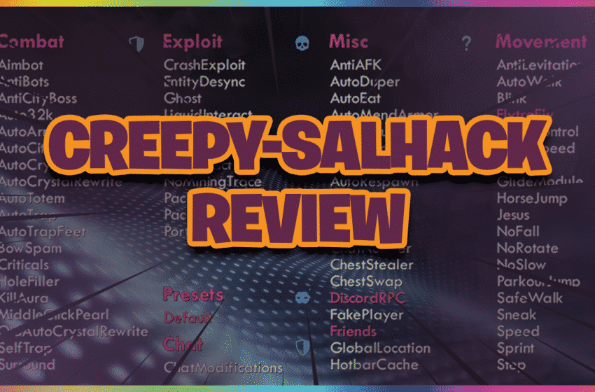  Creepy Salhack Minecraft Hack – 1.12.2
